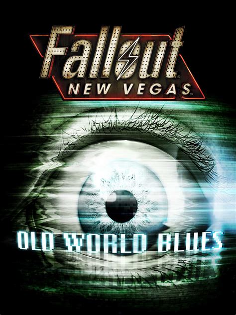old world blues|Buy Fallout New Vegas: Old World Blues .